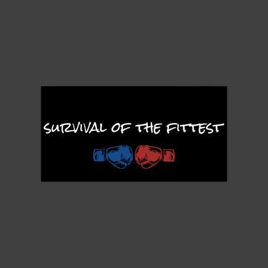 Survival of the Fittest bumper sticker
